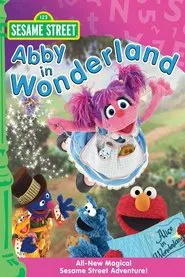 Poster do filme Sesame Street: Abby in Wonderland