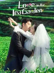 Love in the Tea Garden tv show poster