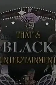 That's Black Entertainment movie poster
