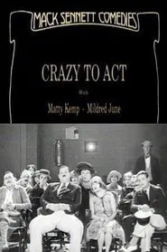 Crazy to Act movie poster