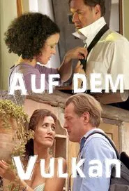 Auf dem Vulkan movie poster