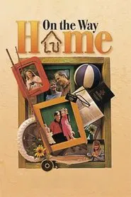 On The Way Home movie poster