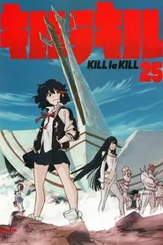 Kill la Kill: Goodbye Once Again movie poster