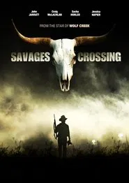 Savages Crossing movie poster
