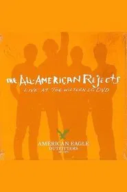 The All-American Rejects: Live at the Wiltern movie poster