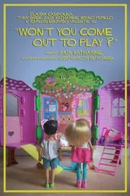 Won't You Come Out To Play movie poster