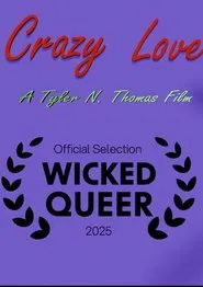 Poster do filme Crazy Love
