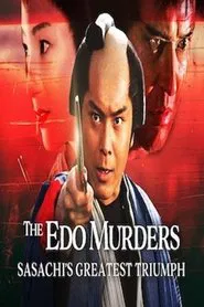 Poster do filme The Edo Murders: Sasachi's Greatest Triumph