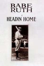Headin' Home movie poster