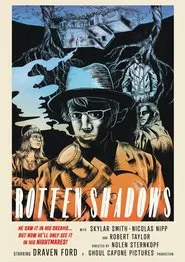 Rotten Shadows movie poster