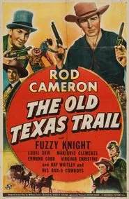 The Old Texas Trail movie poster