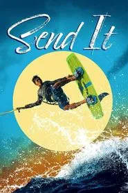 Send It! movie poster