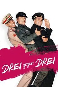 Drei gegen drei movie poster