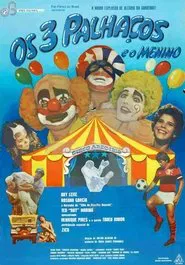 Os Três Palhaços e o Menino movie poster