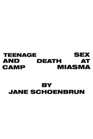 Teenage Sex and Death at Camp Miasma movie poster
