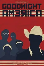 Goodnight America movie poster