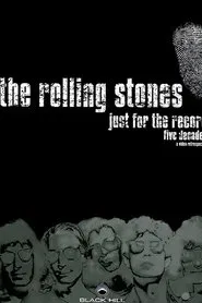 The Rolling Stones: Just for the Record movie poster
