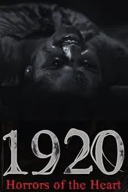 1920: Horrors of the Heart movie poster