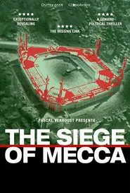 The Siege of Mecca movie poster