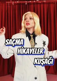 Saçma Hikayeler Kuşağı tv show poster