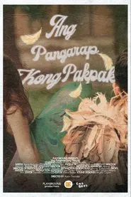 Ang Pangarap Kong Pakpak movie poster