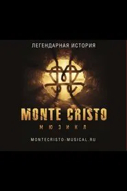 Монте-Кристо. Мюзикл movie poster