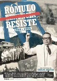 Rómulo Resiste movie poster