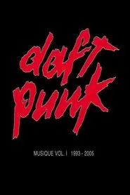 Daft Punk: Musique movie poster