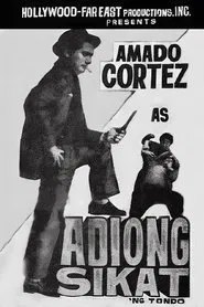 Adiong Sikat ng Tondo movie poster