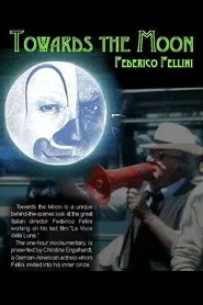 Towards the Moon with Fellini movie poster