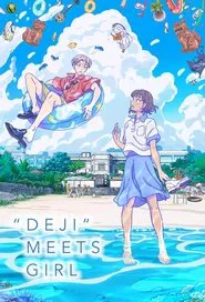 "Deji" Meets Girl tv show poster