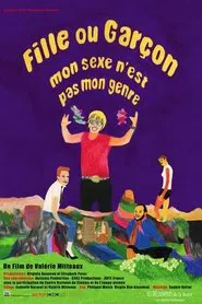 Poster do filme Girl or Boy, My Sex Is Not My Gender