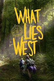 What Lies West movie poster