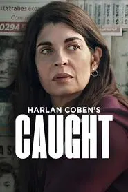 Caught tv show poster