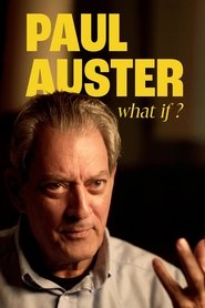 Paul Auster: What If movie poster