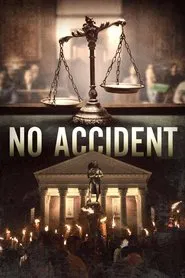 No Accident movie poster