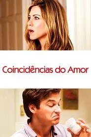 Poster do filme Coincidências do Amor