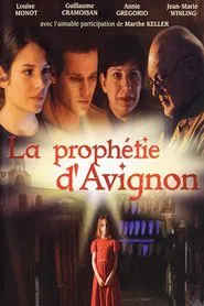 La prophétie d'Avignon tv show poster