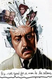It's Not Good for a Man to Be Alone movie poster