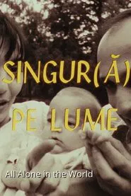 Singur(ă) pe lume movie poster