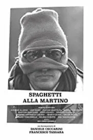 Spaghetti alla Martino movie poster