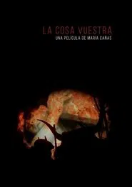 La cosa vuestra movie poster