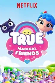 True and the Rainbow Kingdom tv show poster