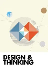 Design & Thinking movie poster