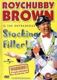 Roy Chubby Brown: Stocking Filler movie poster
