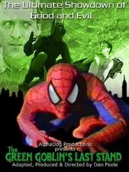 The Green Goblin's Last Stand movie poster