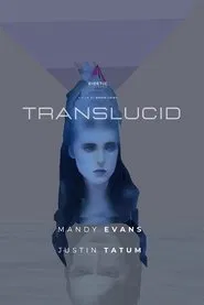 Translucid movie poster