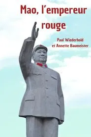 Mao, l'empereur rouge, la longue marche movie poster