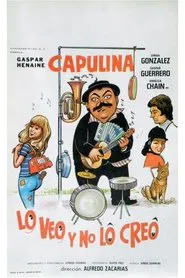 Lo veo y no lo creo movie poster