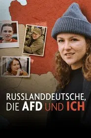 Russlanddeutsche, die AfD und ich movie poster